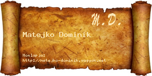 Matejko Dominik névjegykártya